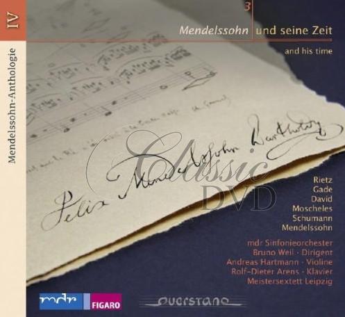 MENDELSSOHN - Anthologie Iv - Und Seine Zeit (CD)