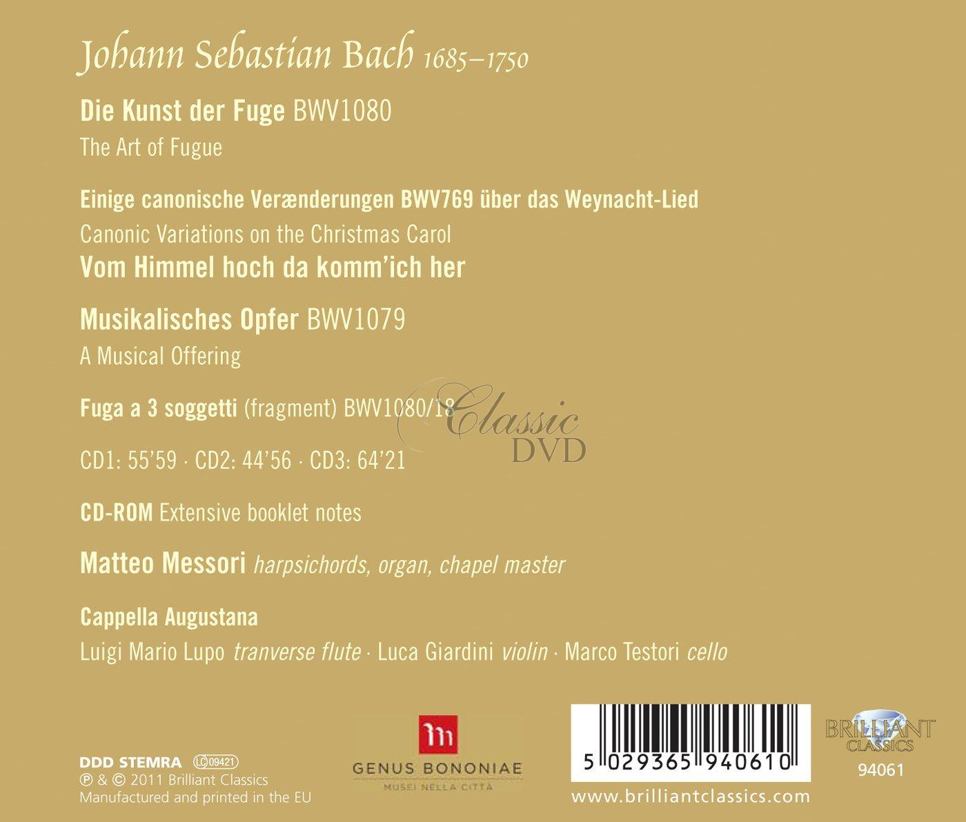 BACH,J.S.: Die Kunst der Fuge, Musikalisches Opfer, Canonic Variations (3CD)