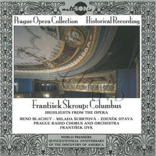 FRANTISEK SKROUP: Highlight From The OPERA & OPERETA - CD (World Premiere). Beno Blachut.Milada Subrtova.Zdenek Otava.Prague Radio (CD)