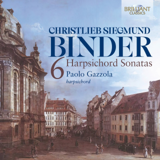 Christlieb Siegmund Binder: 6 Harpsichord Sonatas (CD)