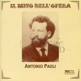 ANTONIO PAOLI - Il Mito Dell'Opera (CD)