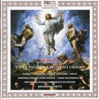 PEROSI - La Transfiguzione Di N.S. Gesu Christo (CD)