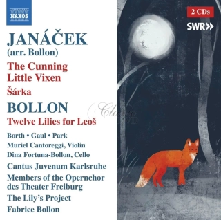 JANÁČEK, L.: Cunning Little Vixen / Příhody Lišky Bystroušky chamber version, arr. Bollon (2CD)