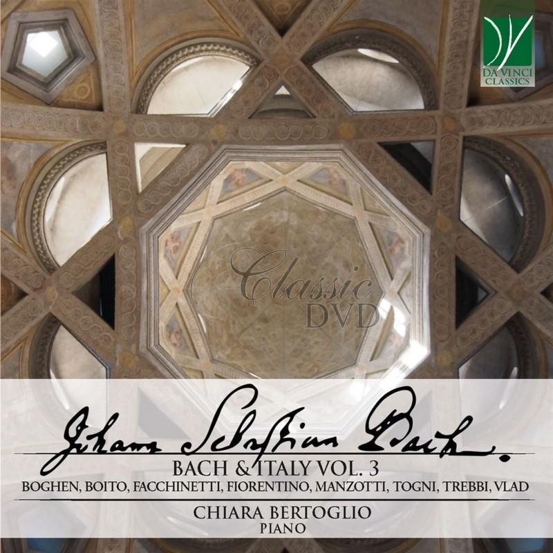 BACH & ITALY VOL. 3. BERTOGLIO, CHIARA (CD)