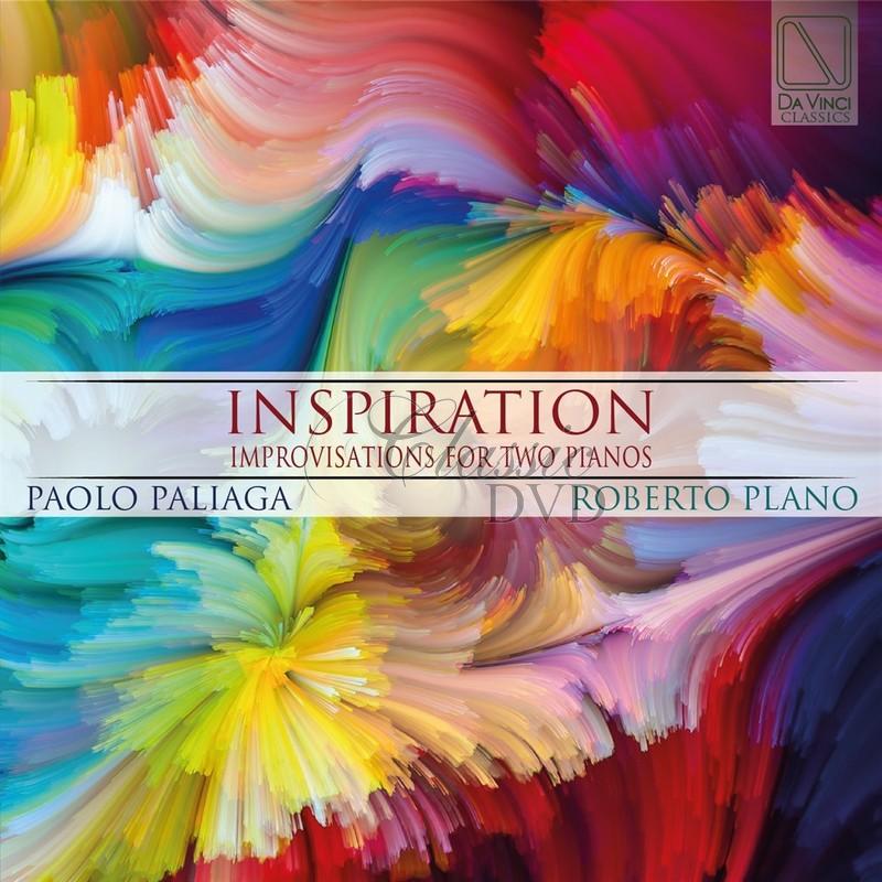 INSPIRATION - IMPROVISATIONS FOR TWO PIANOS. PALIAGA, PAOLO, PLANO, ROBERTO (CD)