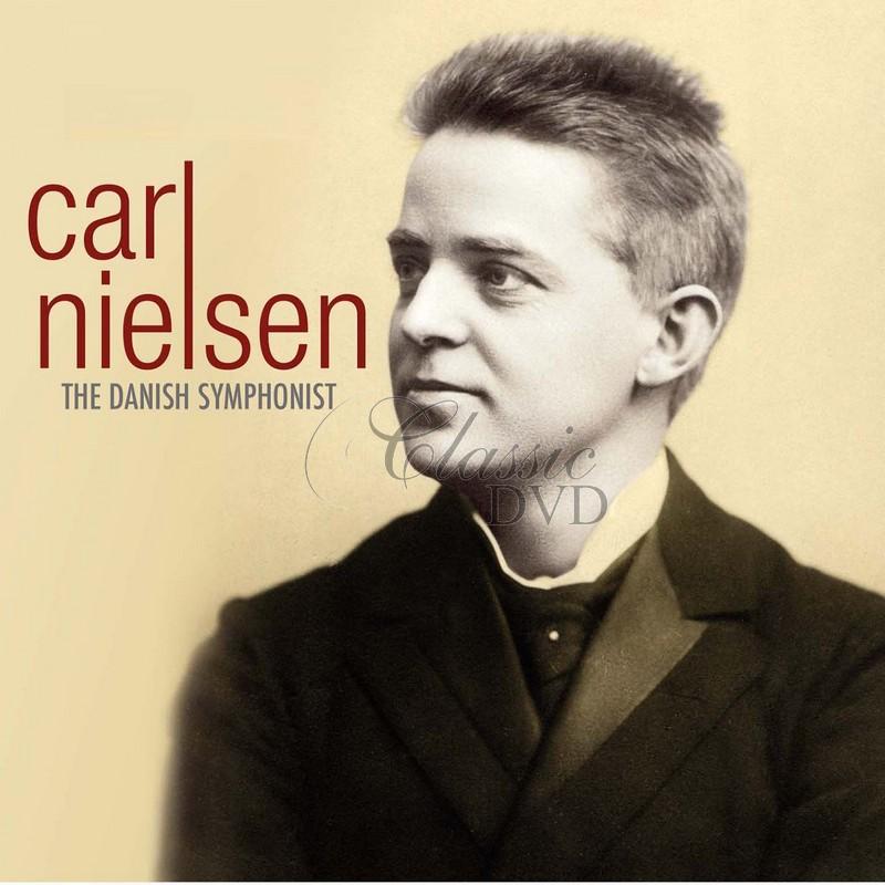 Carl Nielsen: The Danish Symphonist (10CD)
