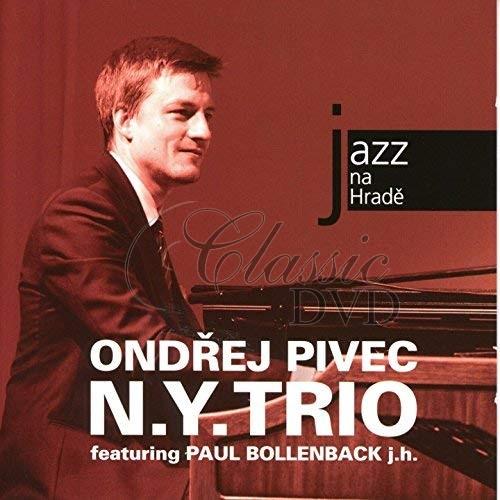 ONDREJ PIVEC N.Y.TRIO: Jazz At Prague Castle 2012 (CD)