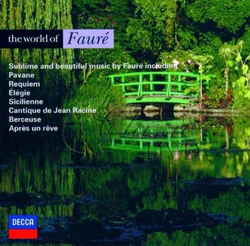 FAURE,G.: The World of Fauré (CD)