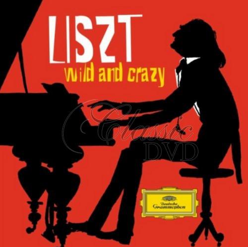 LISZT,F.: Wild and Crazy (2CD)