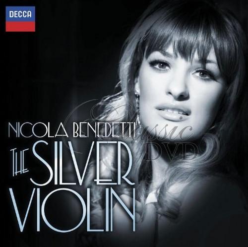 The Silver Violin - Nicola Benedetti (CD)