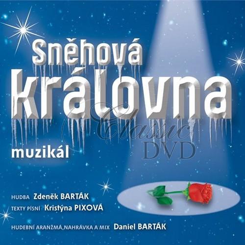 MUZIKÁL - Sněhová královna (CD)