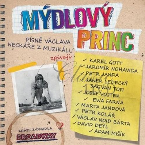 Mýdlový princ. Muzikál (CD)