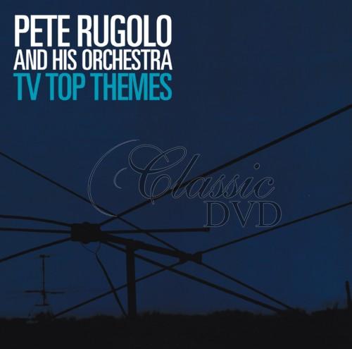 PETE RUGOLO & HIS ORCHESTRA: TV Top Themes (CD)