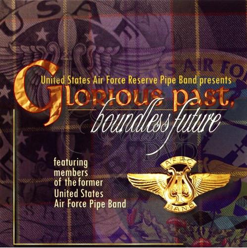 US AIR FORCE RESERVE PIPE BAND: Glorious past (CD)