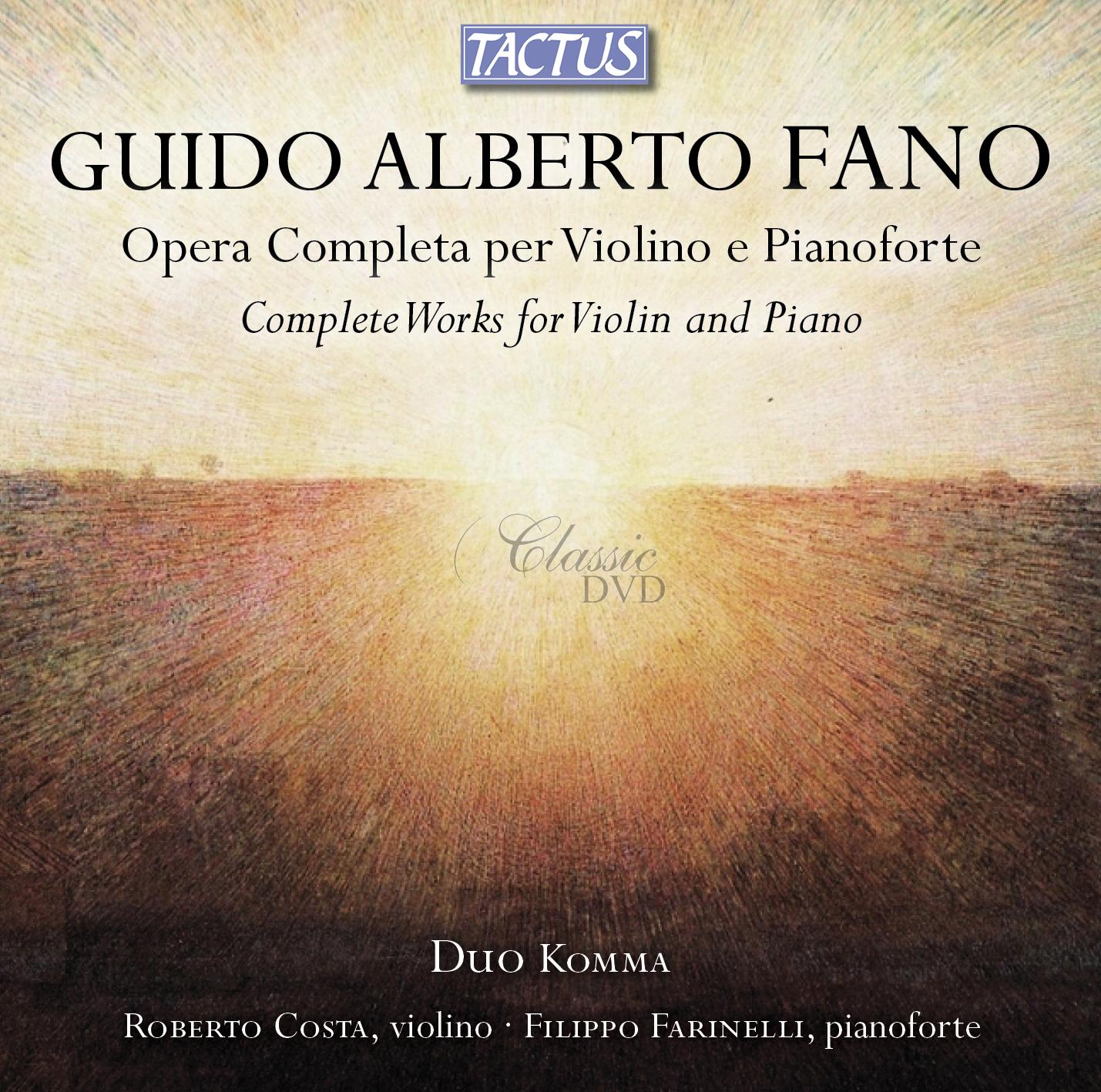 Guido Alberto Fano - Complete Works for Violin and Piano (CD)