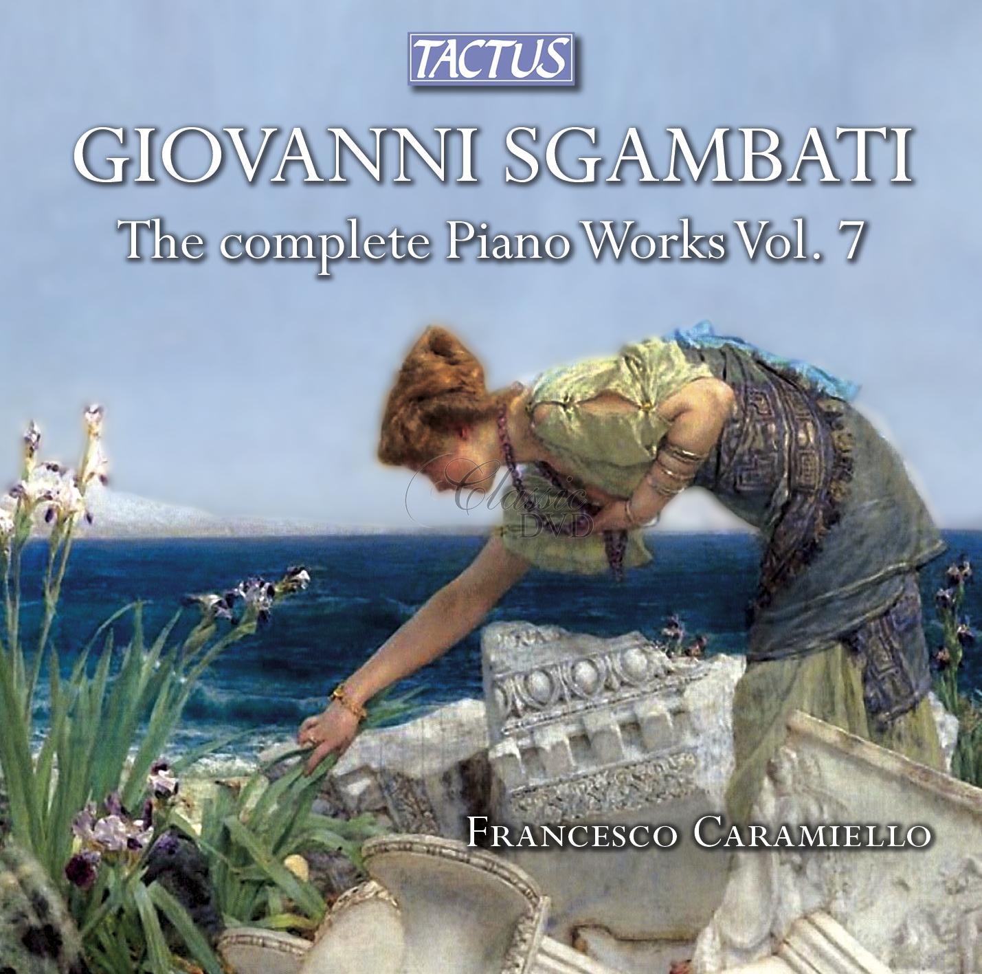 Sgambati, Giovanni - Complete Piano Works Vol. VII (CD)