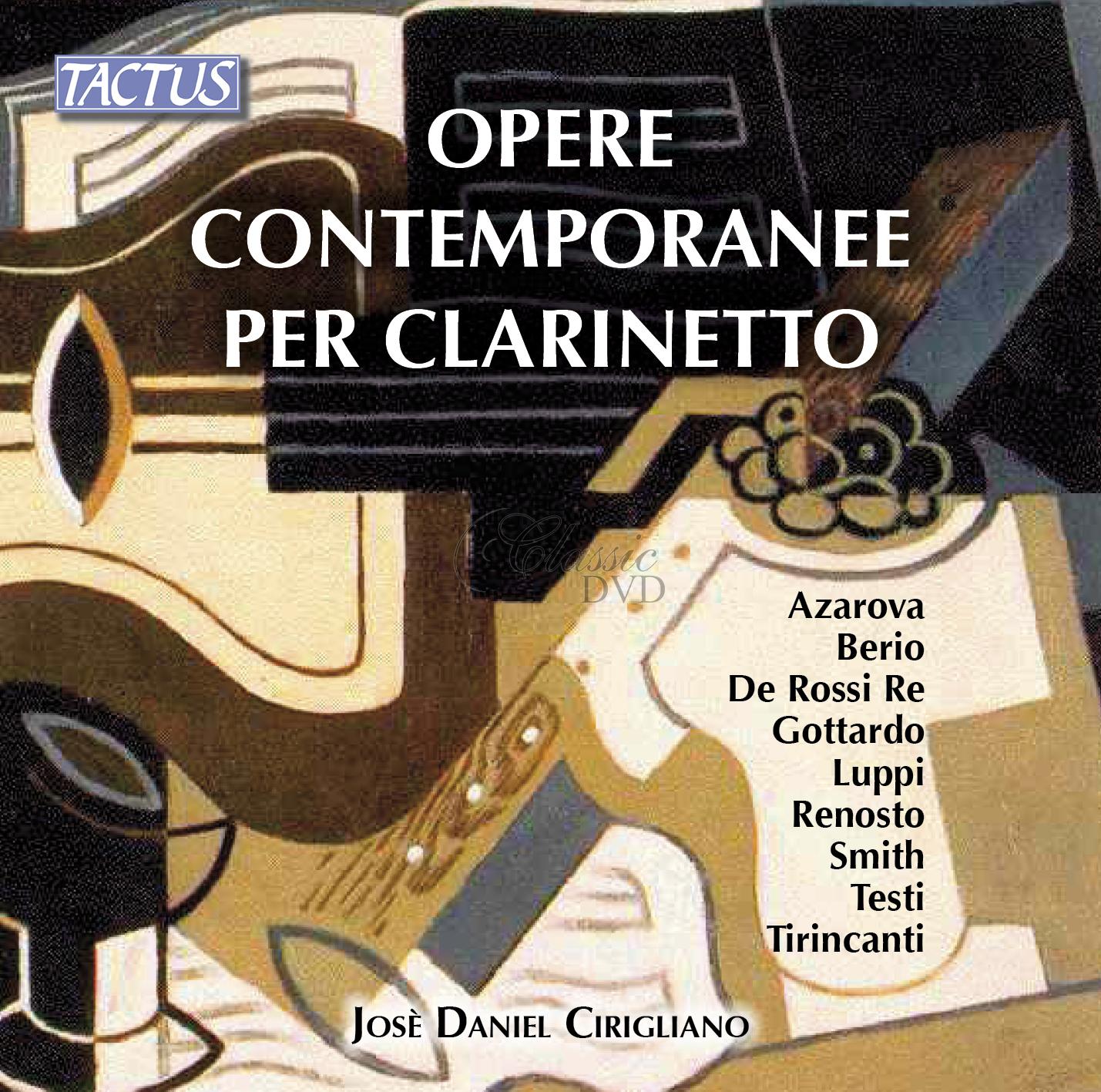 CONTEMPORARY CLARINET WORKS. Jose' Daniel Cirigliano (CD)