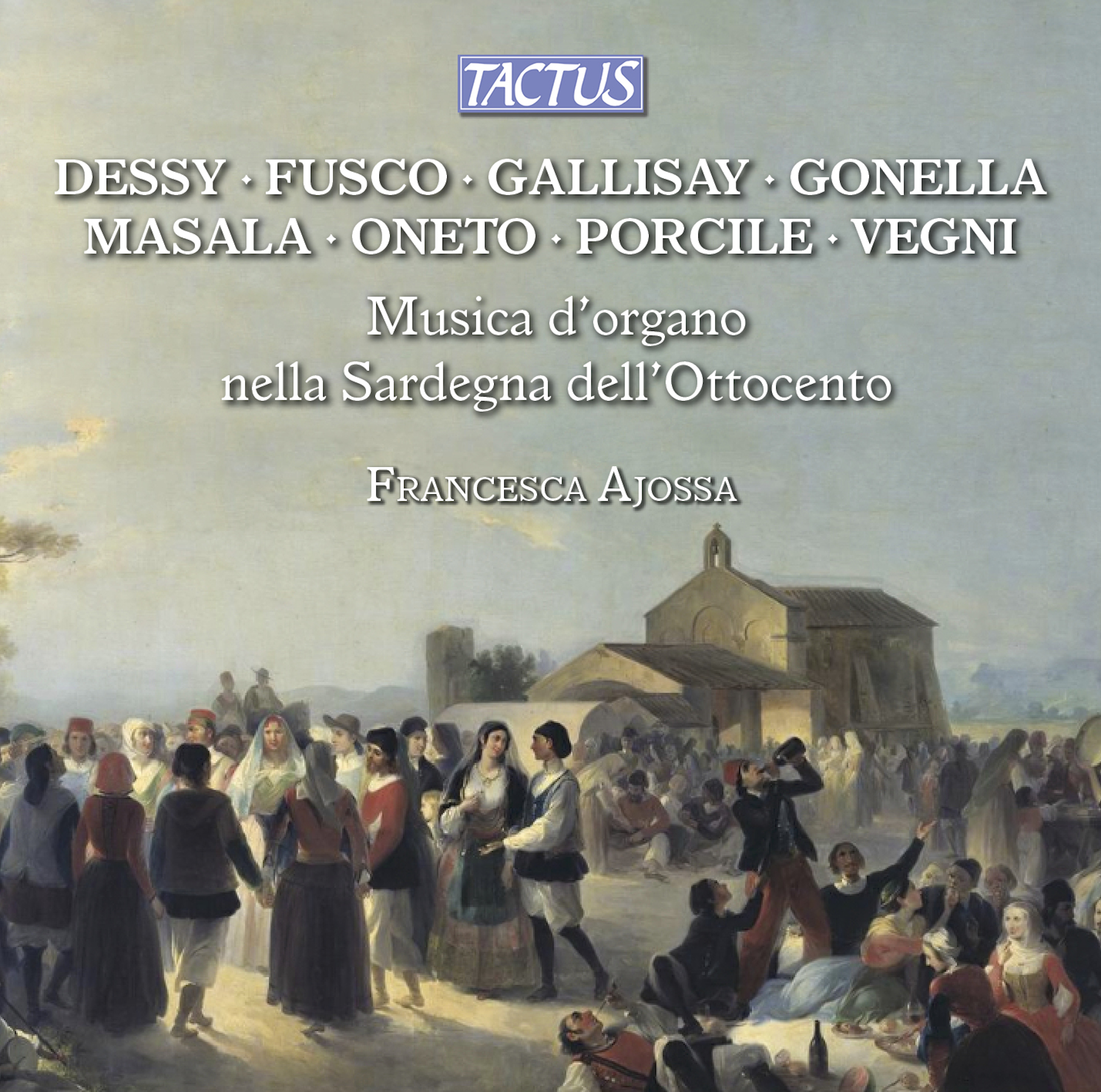 Organ Music in Nineteenth-Century Sardinia. Francesca Ajossa (CD)