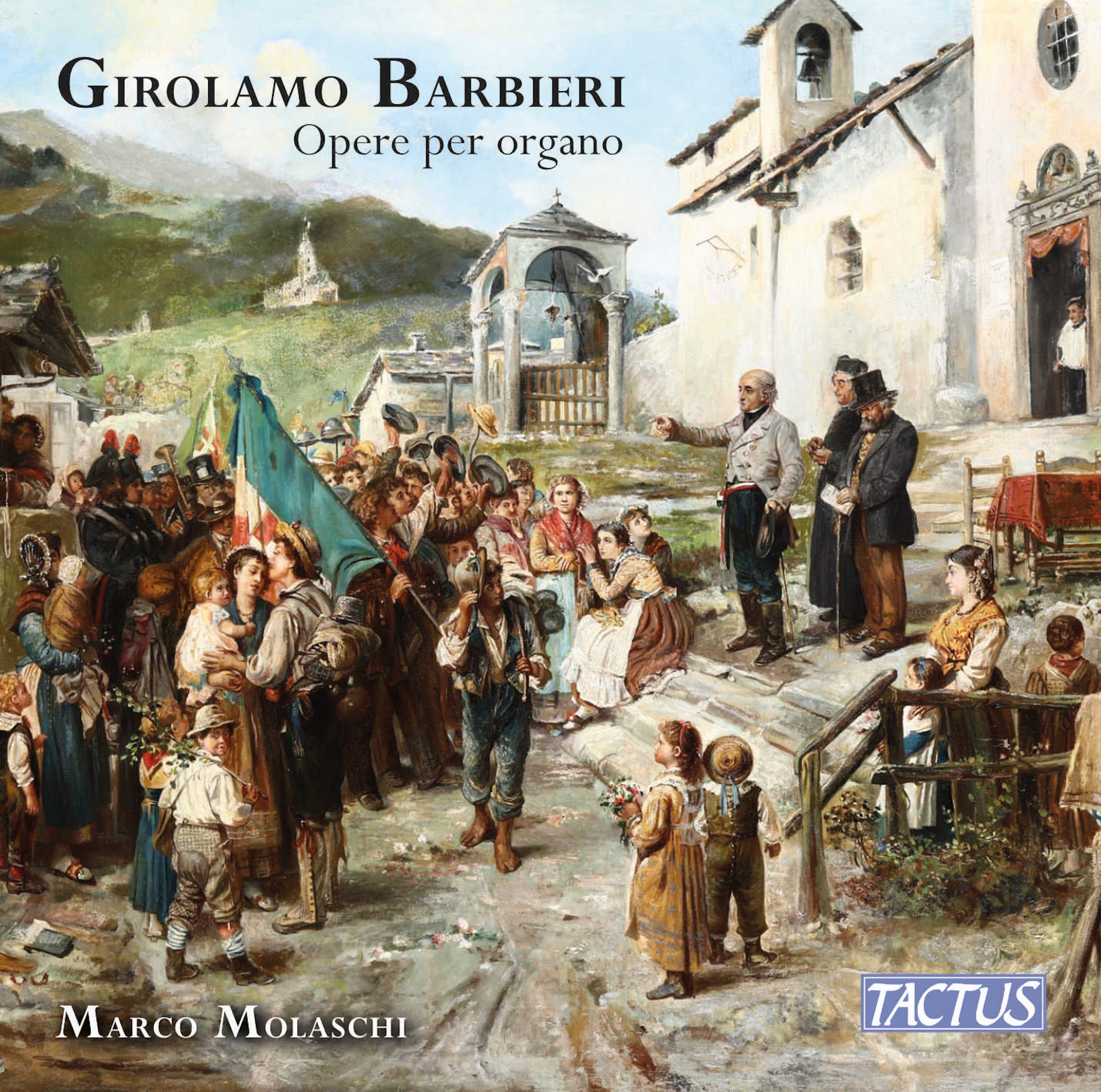 Girolamo Barbieri: Organ Works. Marco Molaschi (CD)
