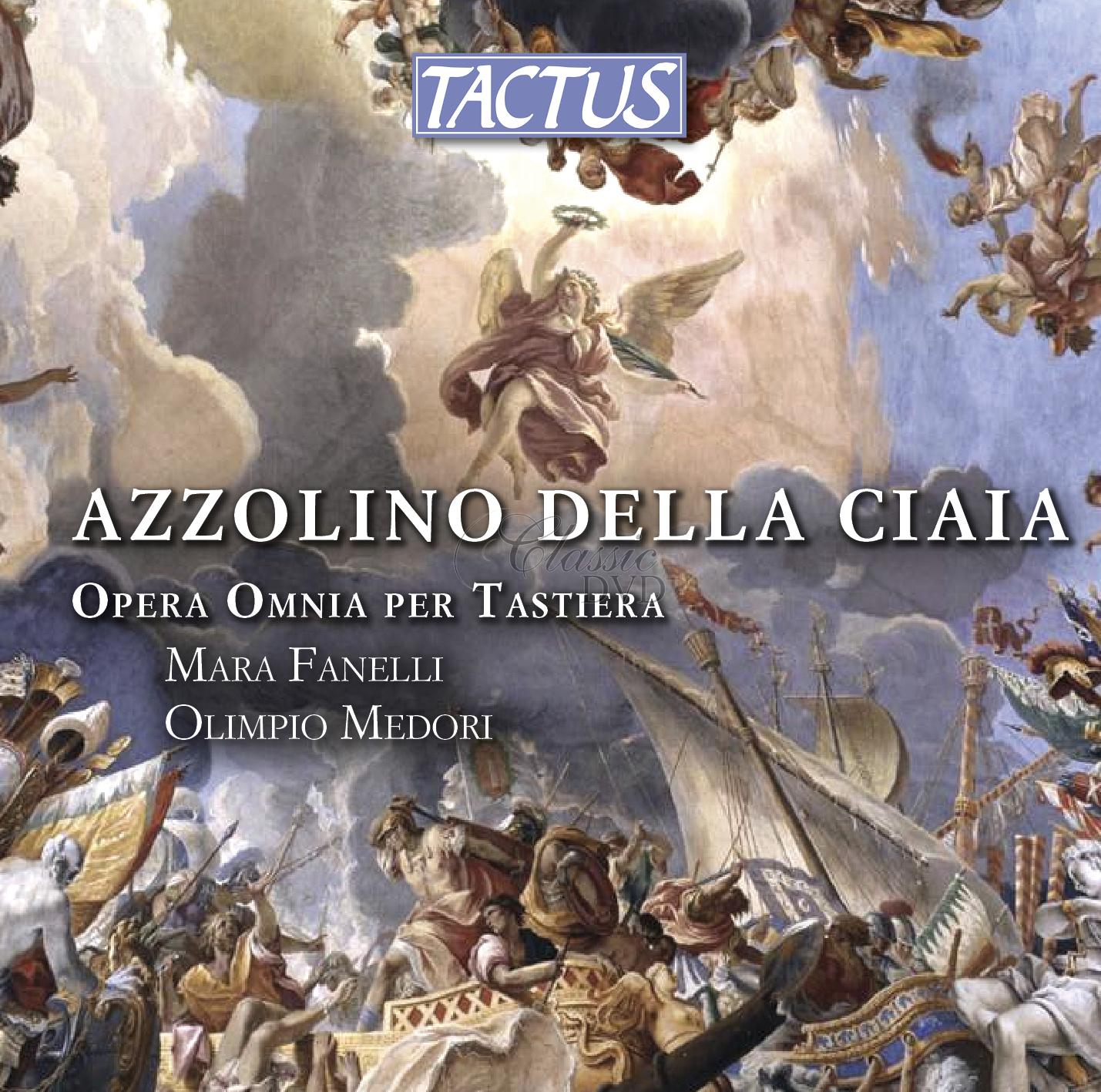 Azzolino Bernardino Della Ciaja - Opera omnia per tastiera (3CD)