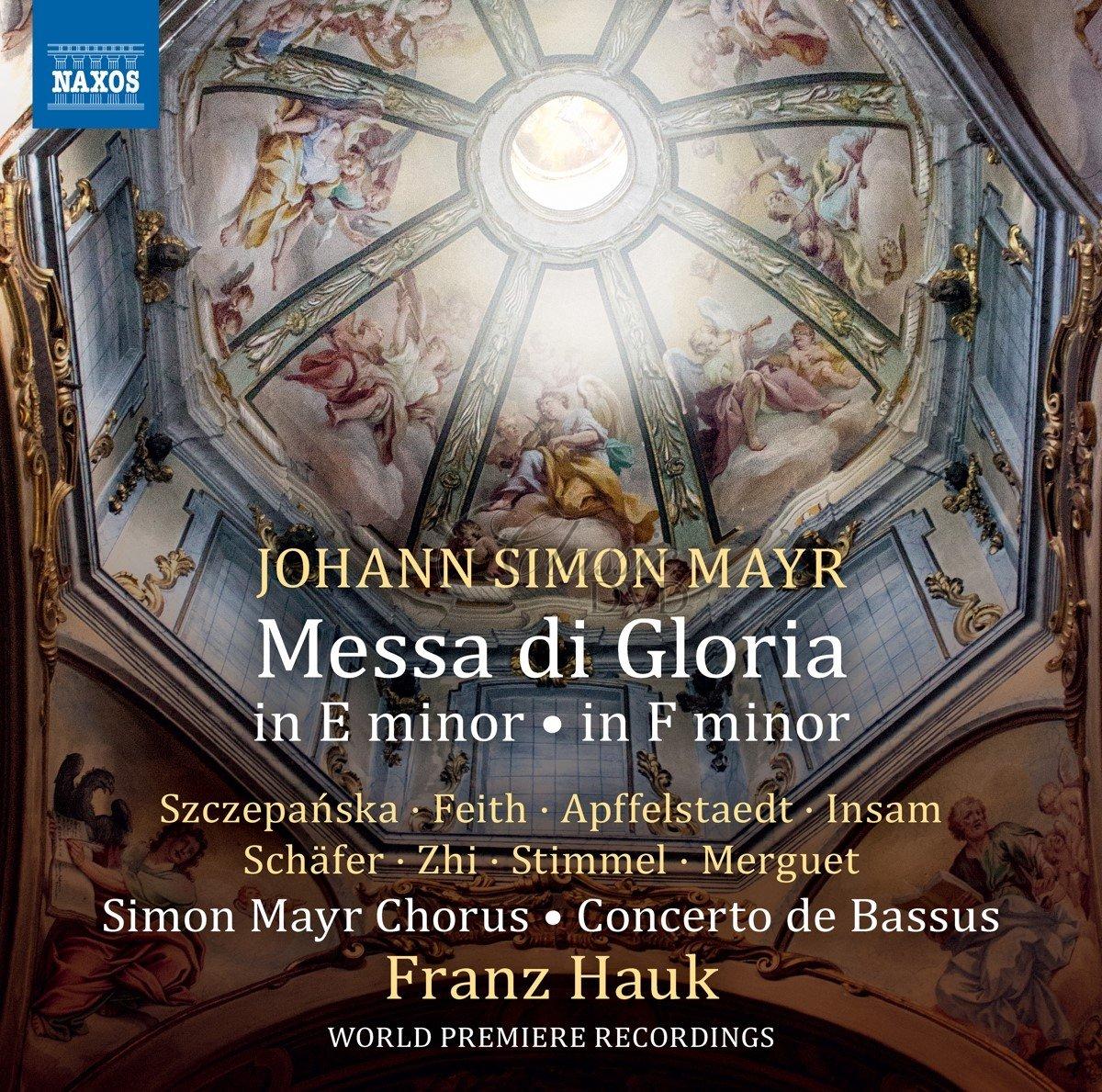 MAYR, J.S.: Messa di Gloria in E Minor / Messa di Gloria in F Minor (CD)