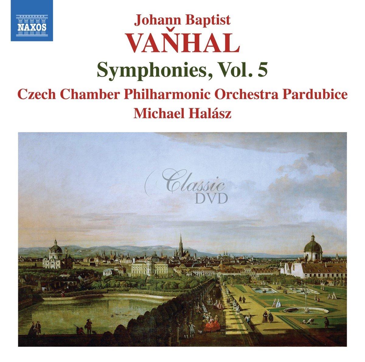 VAŇHAL, J.B.: Symphonies, Vol. 5 – Bryan f1, Eb4, C7b / Oboe Concertino (CD)