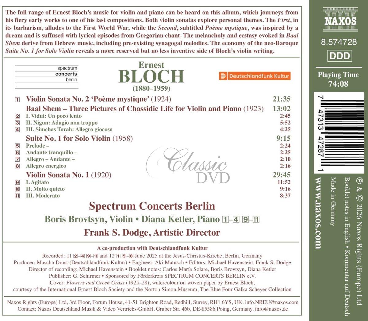 BLOCH, E.: Violin Sonatas Nos. 1 and 2, "Poème Mystique" / Baal shem / Suite No. 1 for Solo Violin (CD)