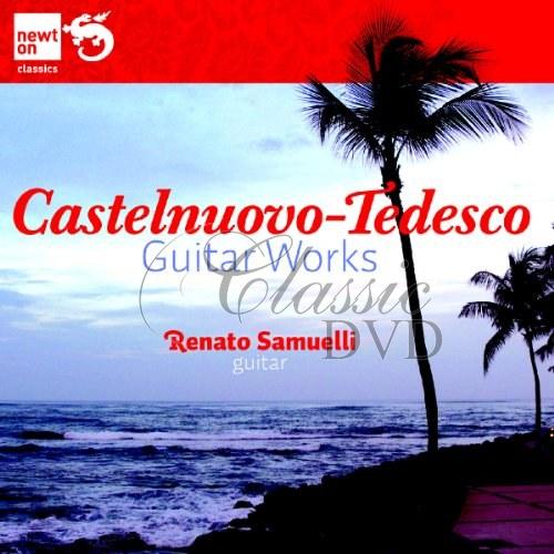 Castelnuovo-Tedesco: Works for Guitar (CD)