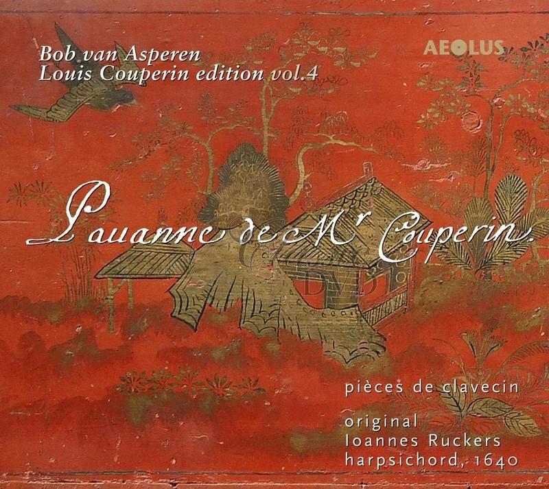 Louis Couperin Edition Vol. 4. Bob Van Asperen (SACD)