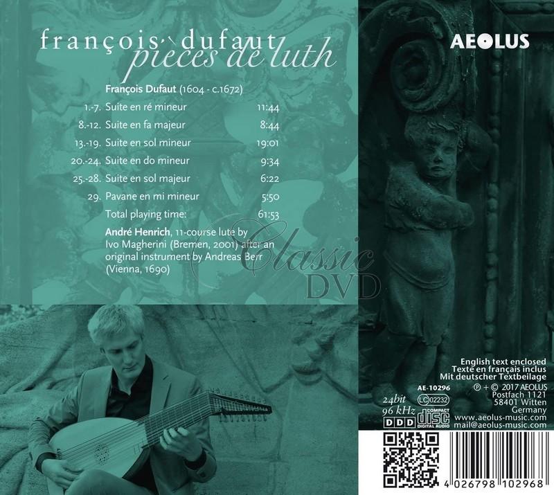 Francois Dufaut: Works For Lute. Andre Henrich (CD)