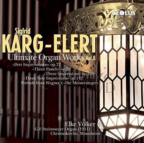Sigfrid Karg-Elert - Ultimate Organ Works Vol. 8 (SACD)