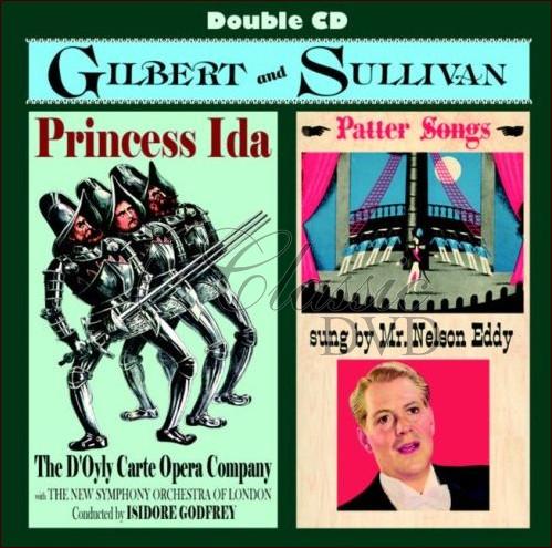 GILBERT & SULLIVAN: Princess Ida & Patter Songs (2CD)