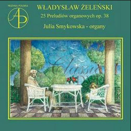 ZELENSKI,W.: 25 Preludes (CD)