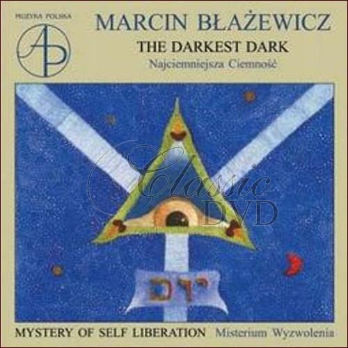 BLAZEWICZ,M.: The Darkest Dark (CD)