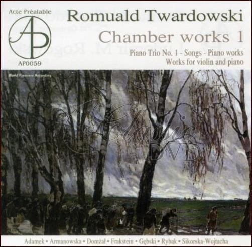 TWARDOWSKI,R.: Chamber Works 1 (CD)
