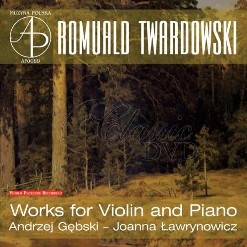 TWARDOWSKI,R.: Works For Violin And Piano (CD)
