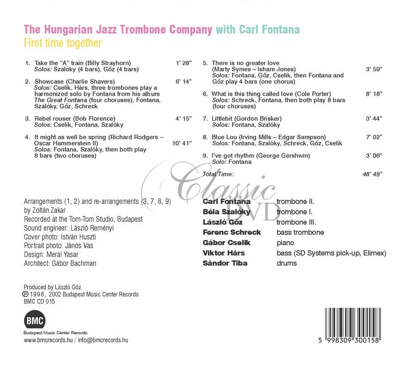 Carl Fontana / The Hungarian Trombone Company - First time together (CD)