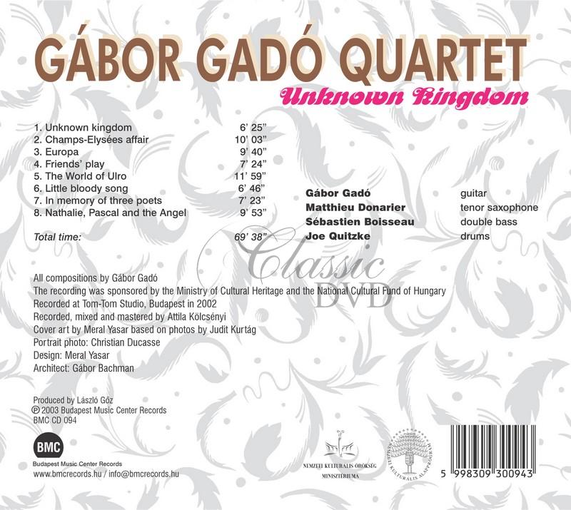 Gabor Gado Quartet - Unknown Kingdom (CD)