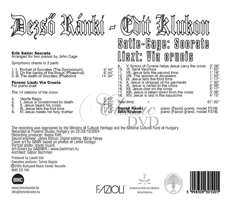 Dezso Ranki - Edit Klukon - Liszt - Via Crucis / E.Satie - J. Cage : Socrate (CD)