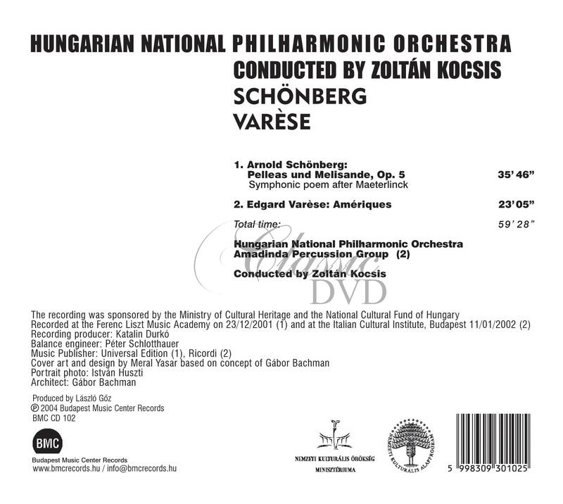 Hungarian National Philharmonic Orchestra / cond. Zoltan Kocsis - Schönberg / Varese (CD)
