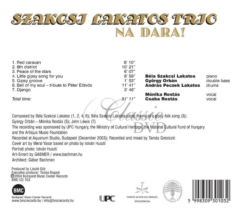 Bela Szakcsi Lakatos Trio: Na Dara! (CD)