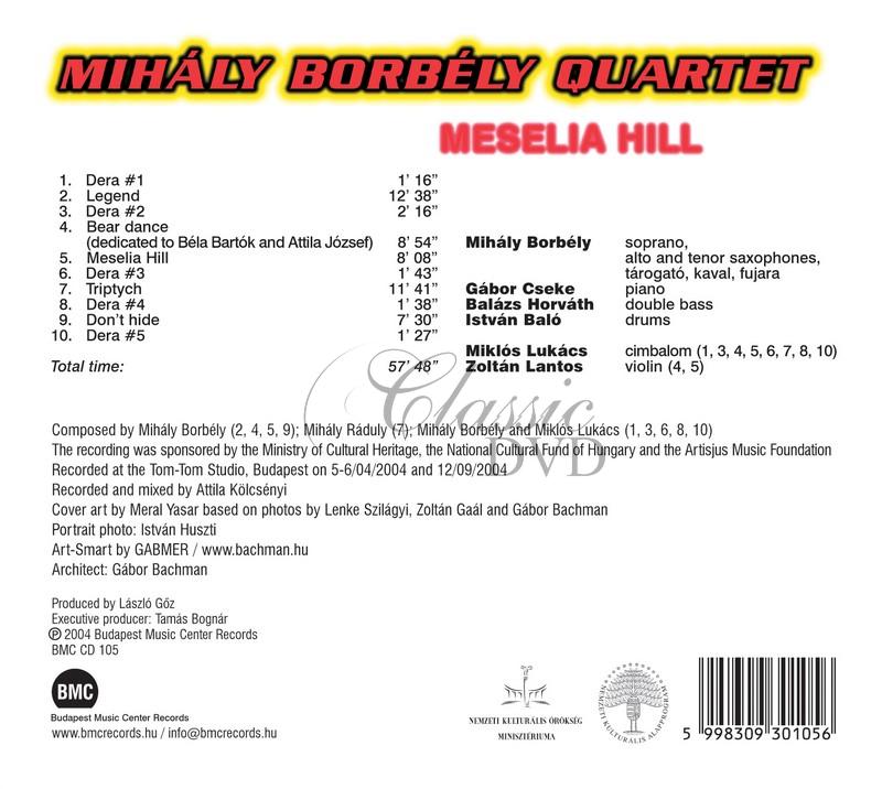 Mihály Borbély Quartet - Meselia Hill (CD)