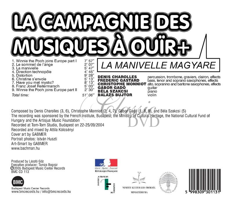 La Campagnie des Musiques a Ouir+/Gado/Szakcsi/Bujtor - La Manivelle Magyare (CD)
