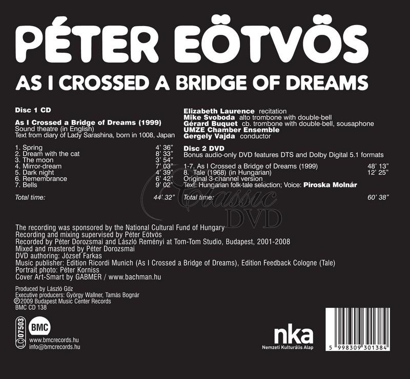 Peter Eotvos - As I Crossed A Bridge of Dreams (CD + DVD)