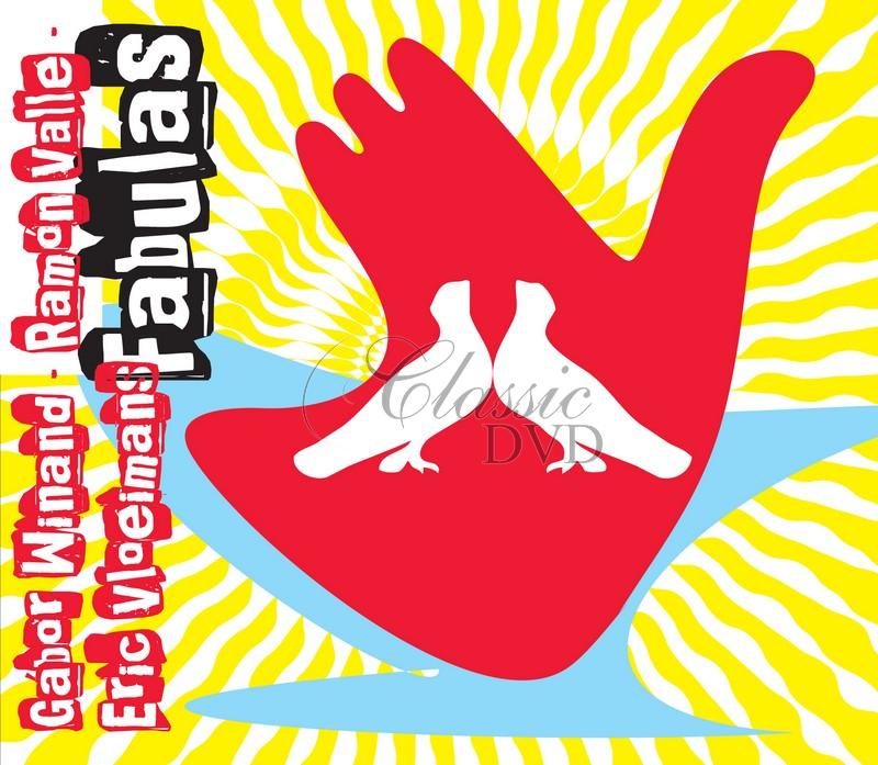 Valle / Vloeimans / Winand - Fabulas (CD)