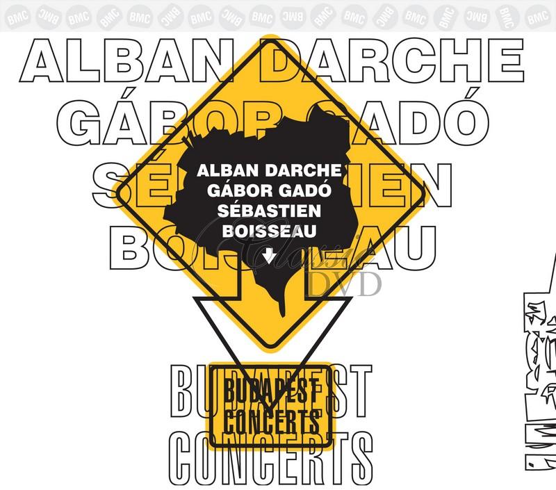 Alban Darche / Gábor Gadó / Sébastien Boisseau - Budapest Concerts (CD)