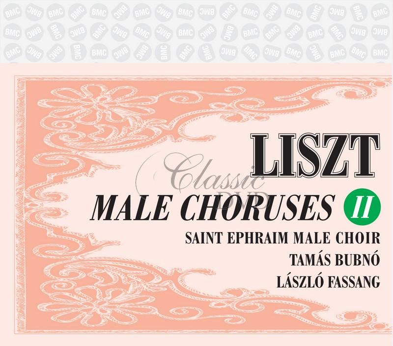 Liszt - Male choruses II (CD)