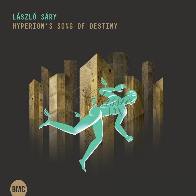 László Sáry - Hyperion's Song of Destiny (CD)