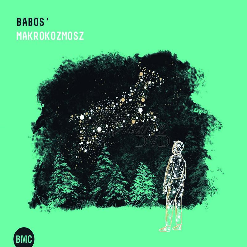 Babos' Makrokozmosz - Babos' Makrokozmosz (CD)