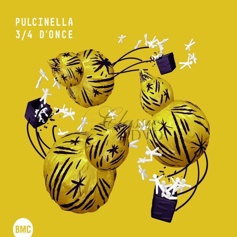 Pulcinella - 3/4 d'once (CD)